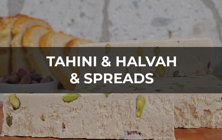 TAHINI & HALVAH & SPREADS